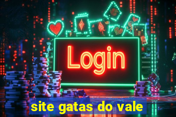 site gatas do vale